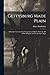 Gettysburg Made Plain: A Succinct Account of the Campaign and Battles, With the Aid of One Diagram and Twenty-Nine Maps