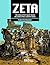 Zeta: Ou vous êtes avec nou...