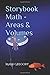 Storybook Math - Areas & Vo...