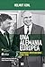 Una Alemania europea: Discursos e intervenciones (1983-1998)