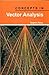 Concepts In Vector Analysis