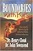 Boundaries with Kids: When to Say Yes, When to Say No, to Help Your Children Gain Control of Their Lives