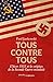 Tous contre tous: L'hiver 1933 et les origines de la Seconde Guerre mondiale