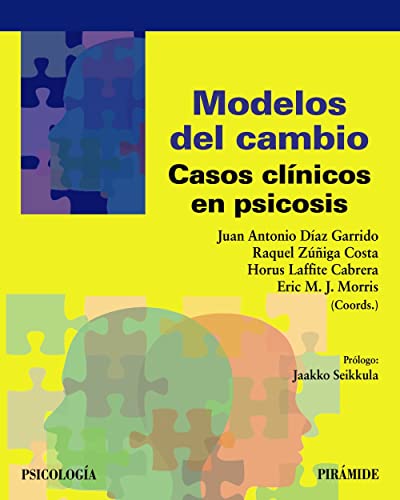 Modelos del cambio: Casos clínicos en psicosis (Paperback)