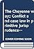 The Cheyenne way;: Conflict and case law in primitive jurisprudence, (The Civilization of the American Indian)