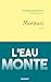 Morituri: roman climatique (French Edition)