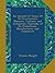 An Account of Tunis: Of Its Government, Manners, Customs, and Antiquities; Especially of Its Productions, Manufactures, and Commerce