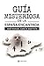 Guía misteriosa de la España Encantada (Spanish Edition)