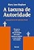 A lacuna de autoridade - 1ª edição 2022 (Portuguese Edition)