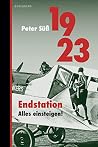 1923: Endstation....