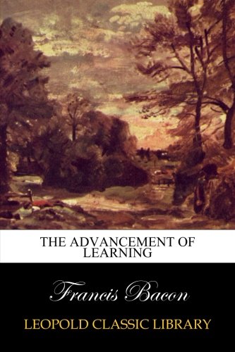 The Advancement of Learning