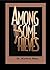 AMONG SOME THIEVES by Marlene Miles