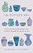 The Potter's Way: Heal your...