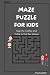 Maze puzzles for kids: Help...