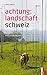Achtung: Landschaft Schweiz
