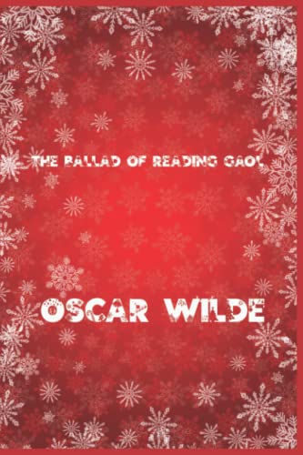 The Ballad of Reading Gaol: Happy New Year Edition