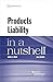 Products Liability in a Nutshell