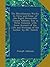 The Miscellaneous Works: In Verse and Prose, of the Right Honourable Joseph Addison, Esq; in Three Volumes. with Some Account of the Life and Writings of the Author. by Mr. Tickell