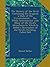 The History of the Devil: Containing His Original; a State of His Circumstances ... the Whole Interspersed with Many of the Devil's Adventures to ... of the Devil's Dwelling, Called Hell