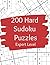 200 Hard Sudoku Puzzles: Ex...