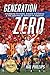 Generation Zero: Founding F...