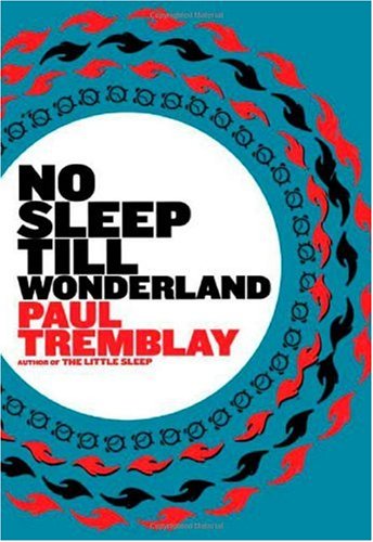 No Sleep till Wonderland: A Novel