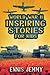 World War II Inspiring Stories for Kids: A Collection of Unbelievable True Tales About Goodness, Friendship, Courage, and Rescue to Inspire Young ... Events of WWII (Facts & History Book)
