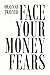 Face Your Money Fears