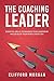 The Coaching Leader by Clifford Morgan