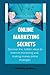 online marketing secrets: d...