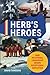 Herb’s Heroes: How Relation...