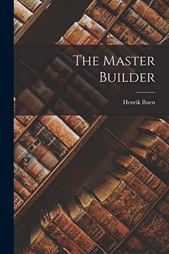 The Master Builder
