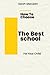 HOW TO CHOOSE THE Best SCHO...
