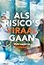 Als risico's viraal gaan by Dirk Geldof