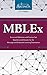 MBLEx Terms and Definitions with Practice Test Questions and Answers for the Massage and Bodywork Licensing Examination