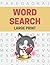 Word Search Large Print by Liz Larsen