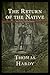 Return of the Native: The Premier Annotated Edition