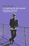 La exploración de...
