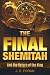 The Final Shemitah: And the...