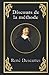 Discours de la méthode: édition collector originale et intégrale (French Edition)