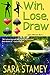 Win, Lose, Draw (Cybers Wil...