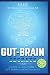 Gut-Brain Secrets: Causes a...
