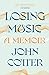 Losing Music