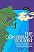 The Conspiracy Tourist: Travels Through a Strange World