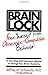 Brain Lock: Free Yourself from Obsessive-Compulsive Behavior