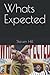 Whats Expected