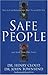 Safe People: How to Find Relationships That Are Good for You and Avoid Those That Aren't