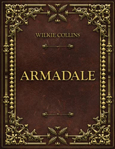 Armadale: Wilkie Collins