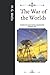 The War of the Worlds: Corrected and Edited Unabridged Original Text