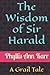 The Wisdom of Sir Harald: A...
